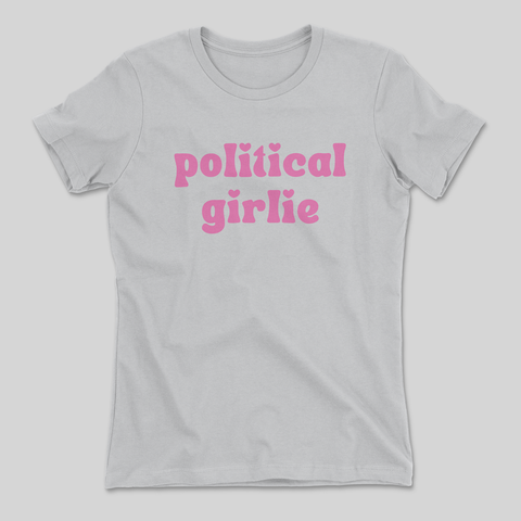 "Political Girlie" Tapered Cut T-Shirt