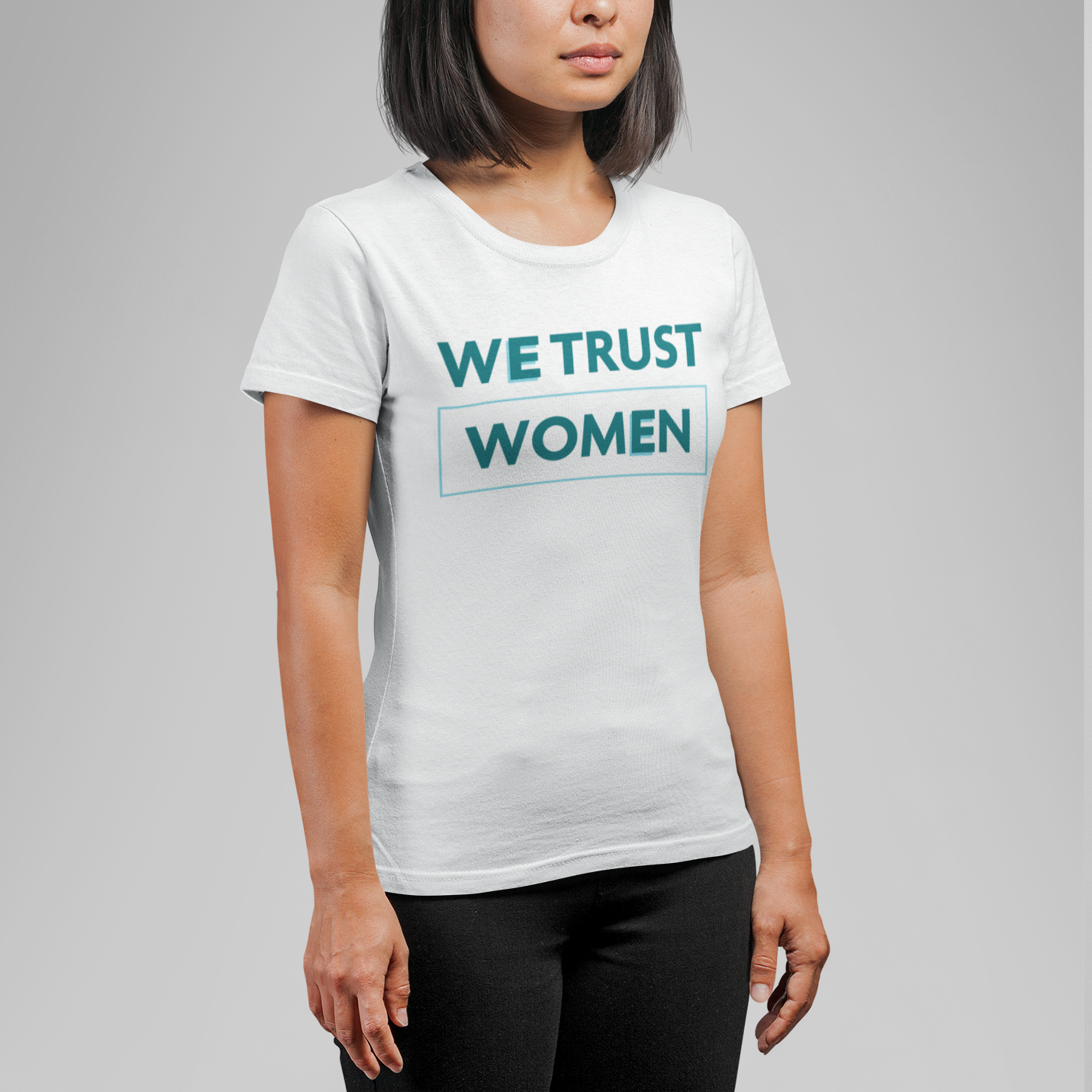 "Trust Women" Tapered Cut T-Shirt
